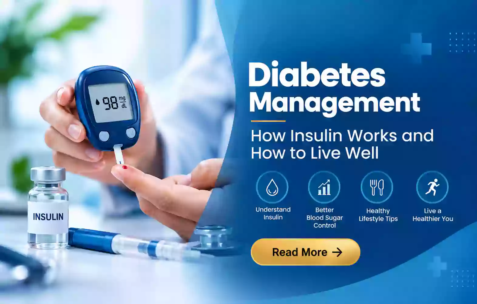 Diabetes Management 101: How Insulin Works and How to Live Well