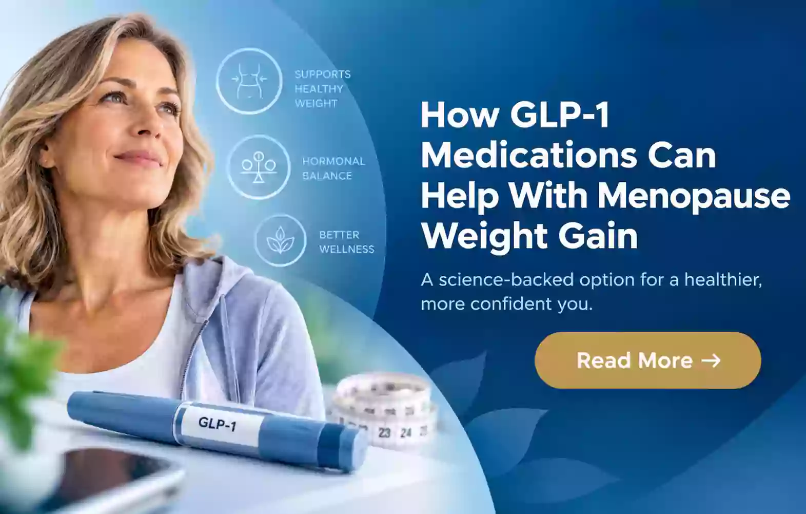 How GLP-1 Medications Can Help With Menopause Weight Gain